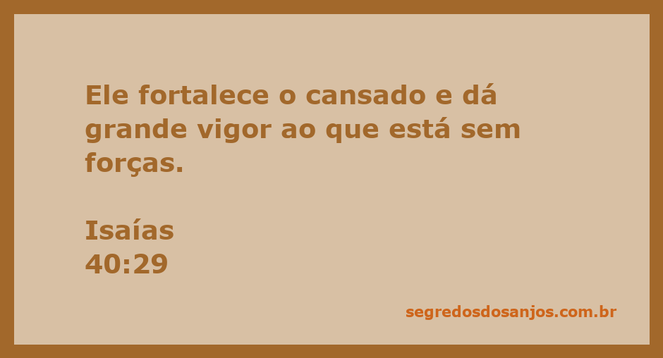 Imagem representativa de força e renovação, ilustrando Isaías 40:29, onde Deus fortalece os cansados.
