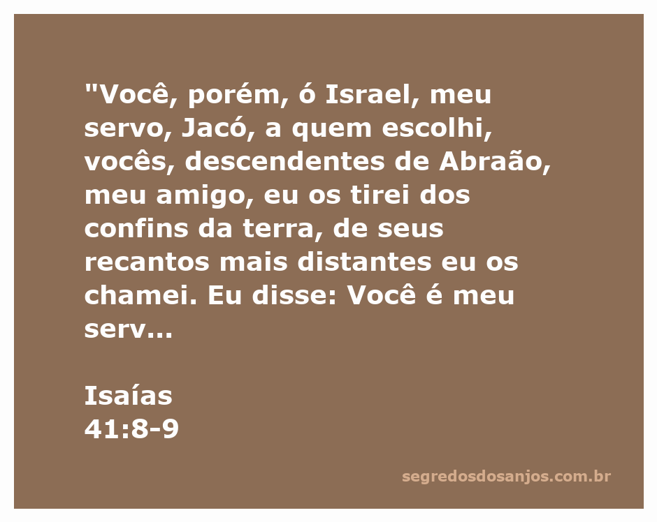 Imagem representando a passagem de Isaías 41:8-9, destacando a escolha e o chamado de Deus para Israel.
