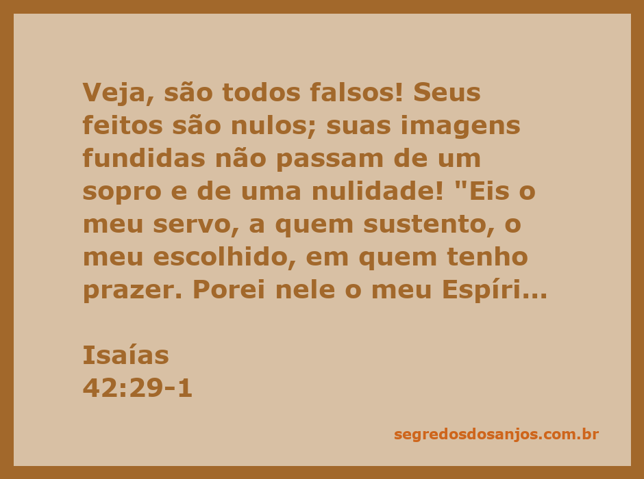 Igreja com uma imagem de Isaías 42:1, representando o servo escolhido por Deus.