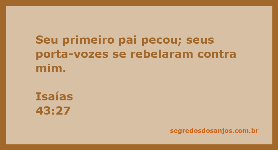 Ilustração do versículo Isaías 43:27, destacando a rebelião contra Deus.