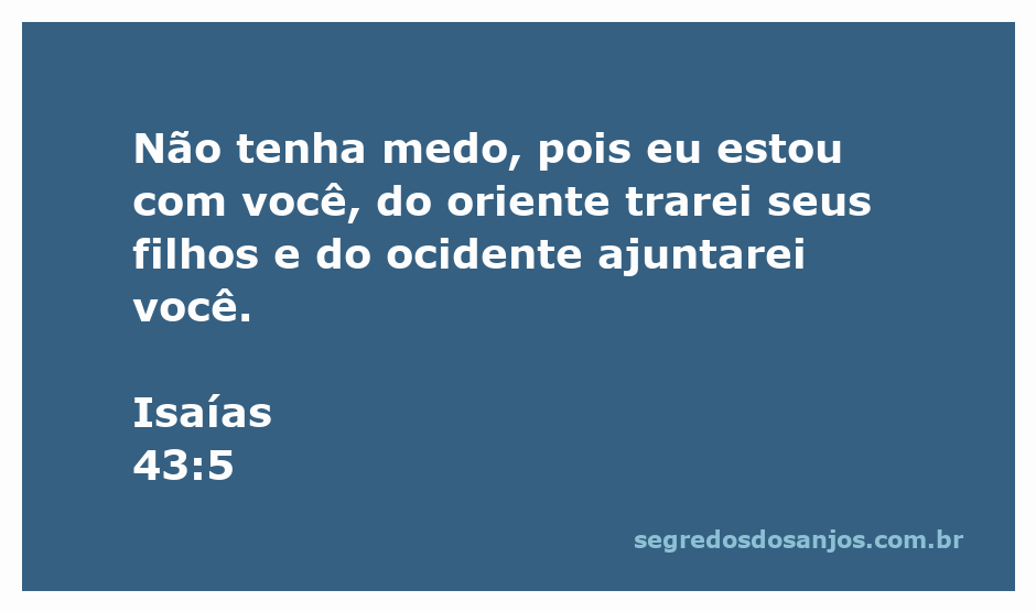 Imagem inspiradora representando Isaías 43:5, que transmite a mensagem de conforto e proteção divina.