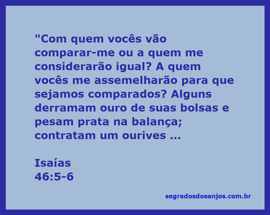 Imagem representativa da passagem de Isaías 46:5-6, destacando a comparação entre Deus e ídolos feitos pelo homem.
