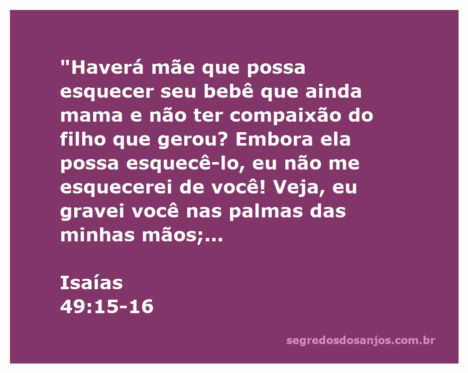 Imagem que representa a promessa de Deus de nunca esquecer Seu povo, com a citação de Isaías 49:15-16.