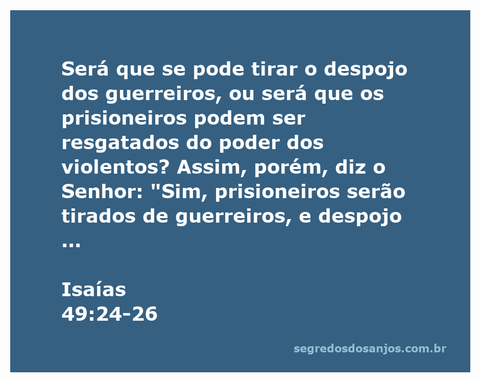 Imagem ilustrativa do versículo Isaías 49:24-26, que fala sobre libertação e salvação dos prisioneiros.