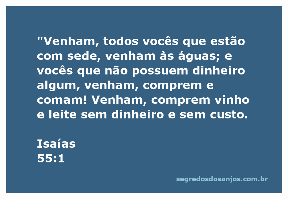 Imagem de um convite para a abundância espiritual, representando Isaías 55:1, onde todos são convidados a saciar sua sede sem custo.