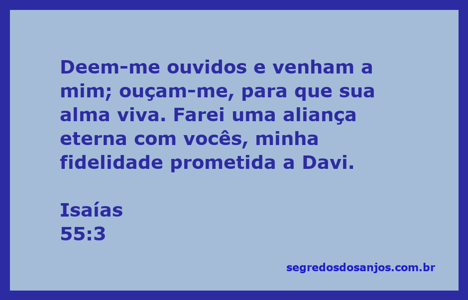 Imagem inspiradora com a citação de Isaías 55:3, destacando a chamada de Deus para ouvir e viver.
