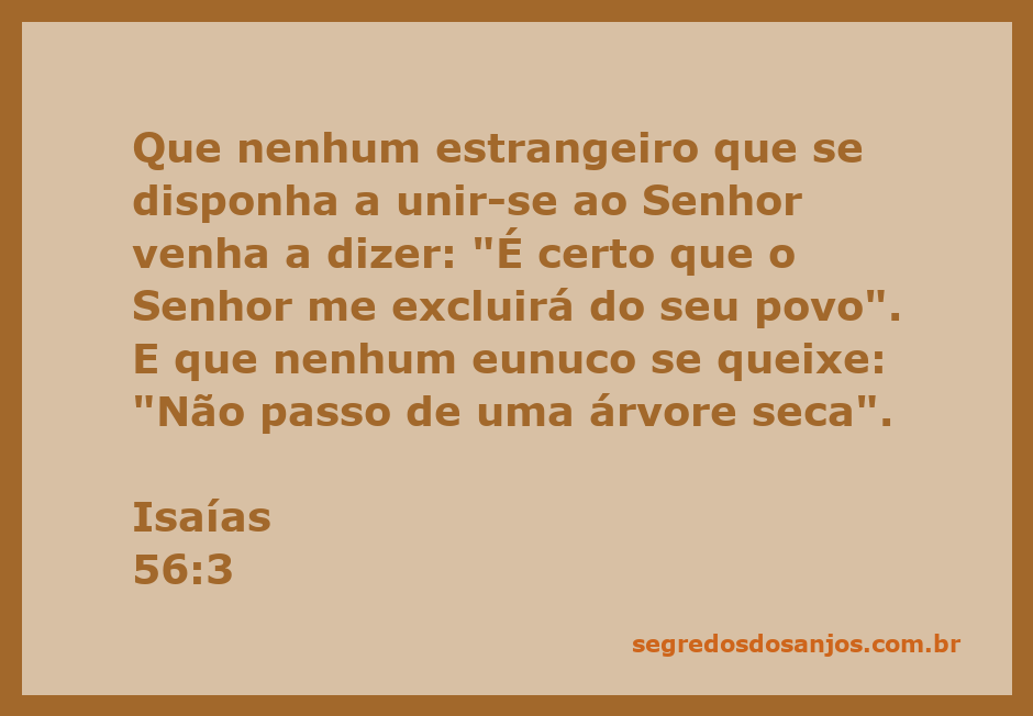 Imagem representando Isaías 56:3, destacando a inclusão e aceitação de estrangeiros e eunucos na comunidade de Deus.