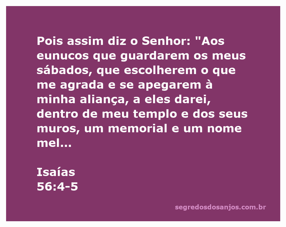 Ilustração do versículo Isaías 56:4-5, destacando a promessa de Deus aos eunucos que seguem Sua aliança.