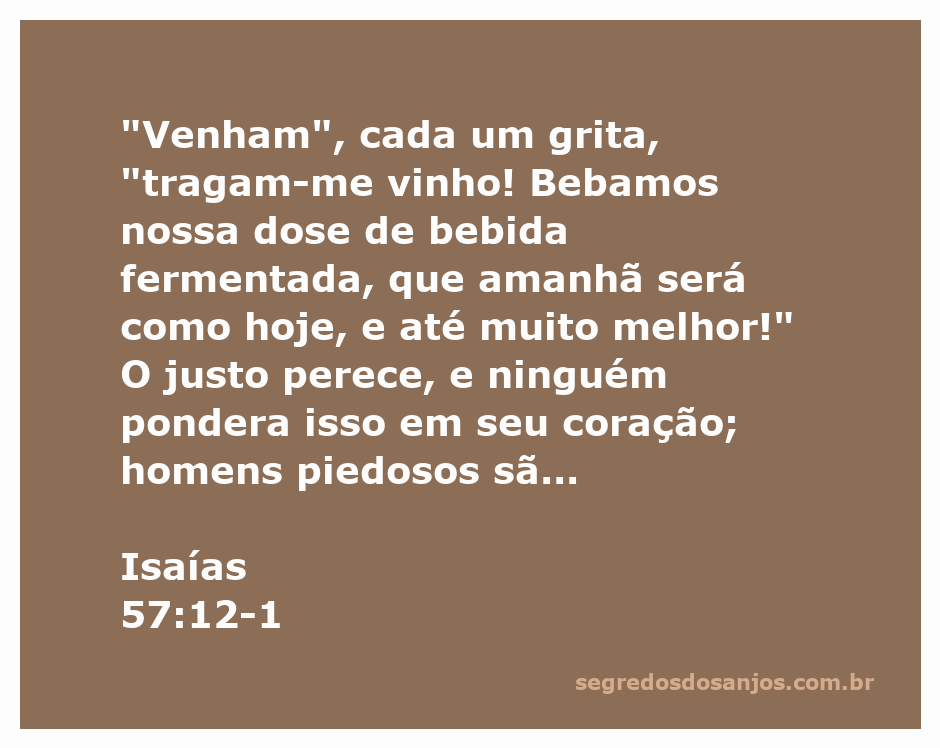 Imagem representativa da passagem de Isaías 57:12-1, destacando a urgência de se buscar o justo em meio à celebração e à ignorância coletiva.