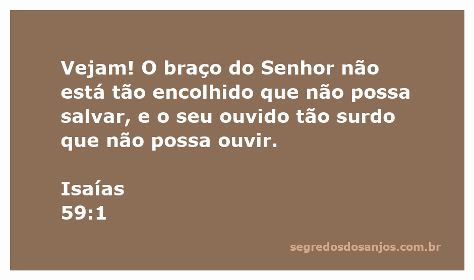 Imagem que ilustra a passagem de Isaías 59:1, ressaltando o poder e a capacidade de Deus de salvar e ouvir.