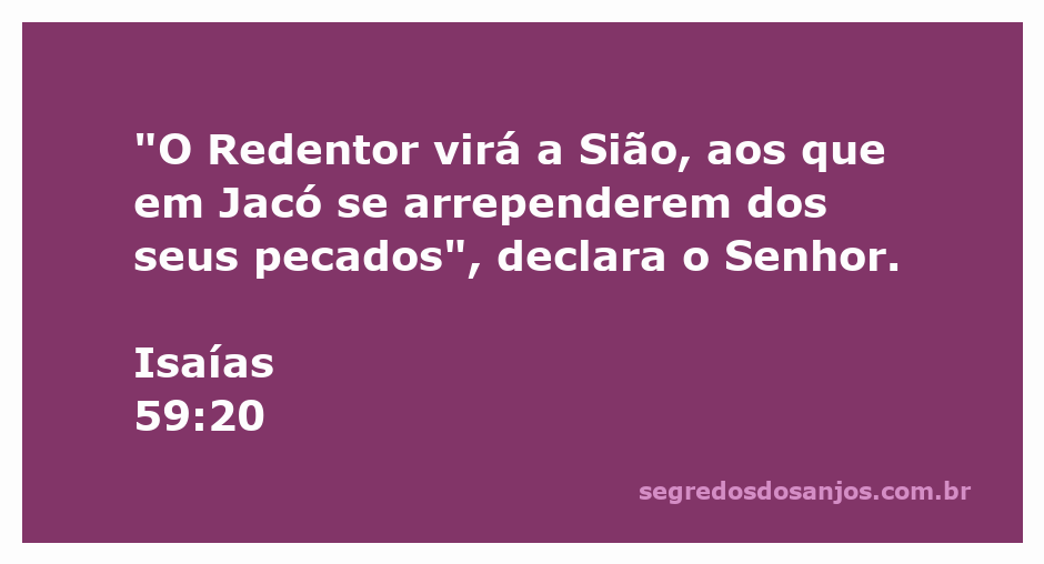 Imagem representando a promessa do Redentor que virá a Sião para aqueles que se arrependem.