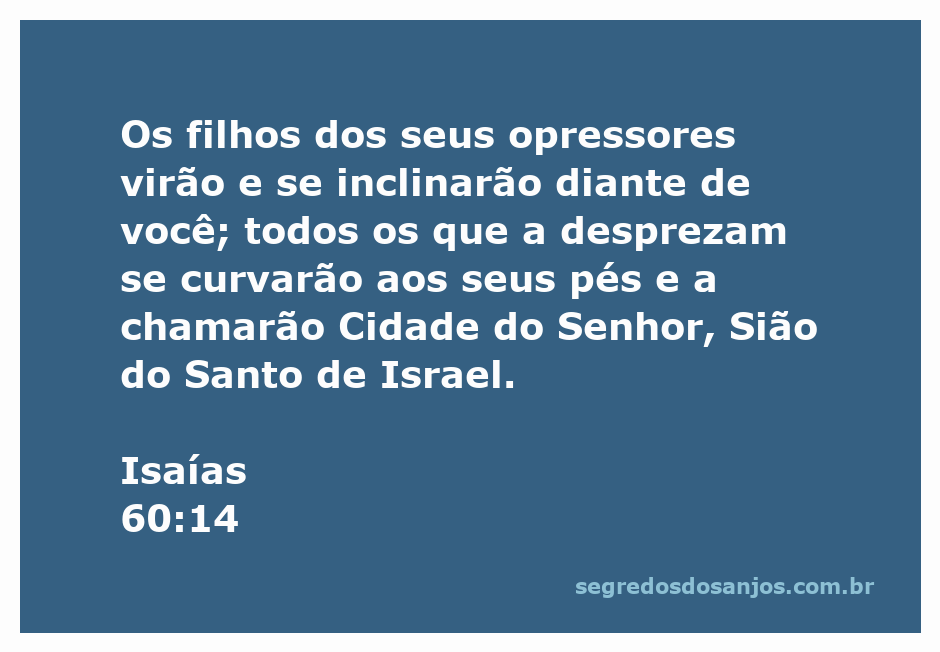 Ilustração de Isaías 60:14, mostrando a cidade de Sião com pessoas se inclinando em reverência.