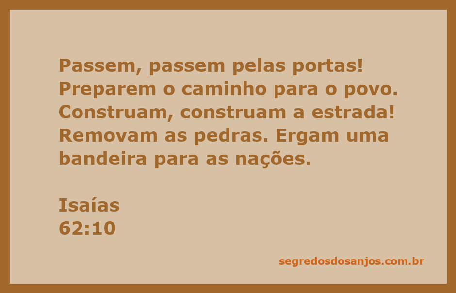 Imagem representativa do versículo de Isaías 62:10, mostrando portas abertas e uma estrada sendo preparada para o povo.