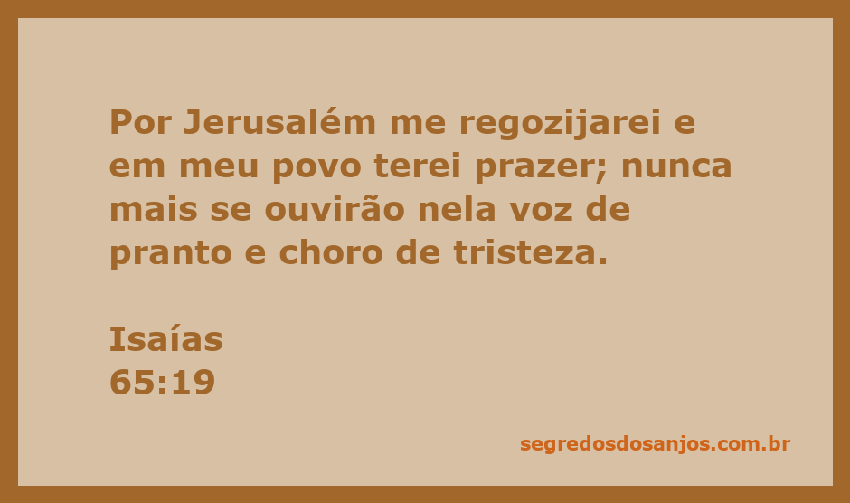 Ilustração da alegria em Jerusalém, representando a promessa de felicidade e ausência de tristeza mencionada em Isaías 65:19.