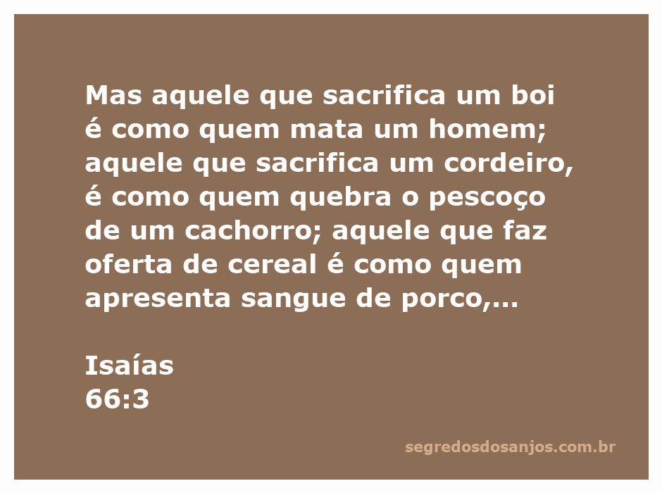Imagem representativa do versículo Isaías 66:3, simbolizando sacrifícios e práticas religiosas detestáveis.