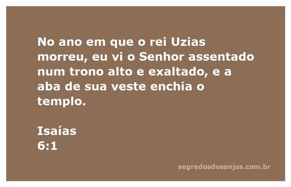 Visão de Isaías do Senhor assentado em um trono alto e exaltado, com a aba de sua veste enchendo o templo.