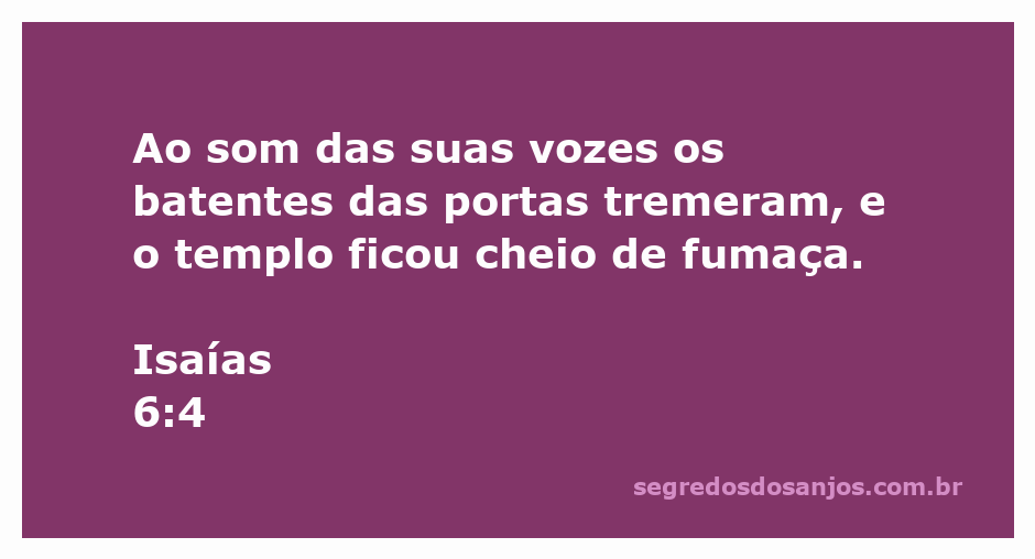 Visão do templo de Deus com batentes tremendo e fumaça, representando a glória e a presença de Deus conforme descrito em Isaías 6:4.