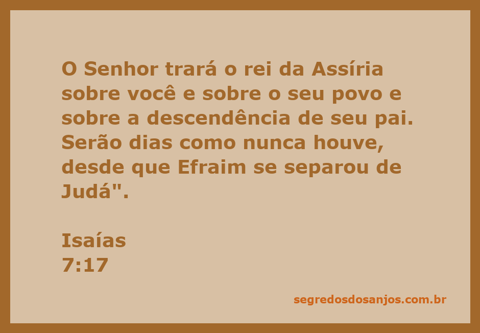 Ilustração do versículo Isaías 7:17, representando a profecia sobre a vinda do rei da Assíria.