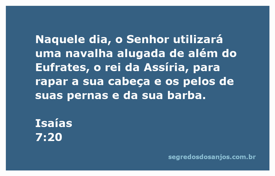 Ilustração de Isaías 7:20, representando o uso de uma navalha pelo Senhor através do rei da Assíria.