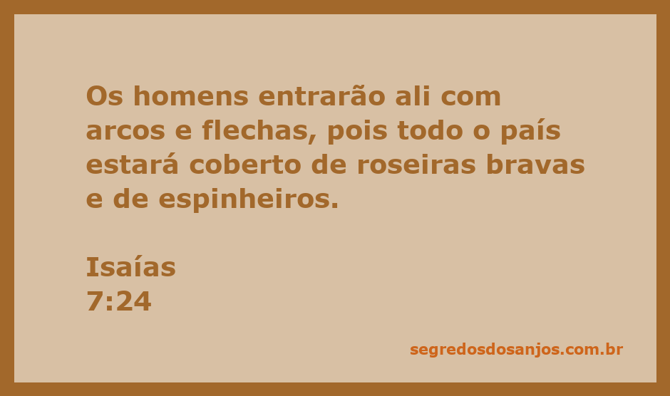 Ilustração de um campo coberto de roseiras bravas e espinheiros, com homens armados com arcos e flechas.