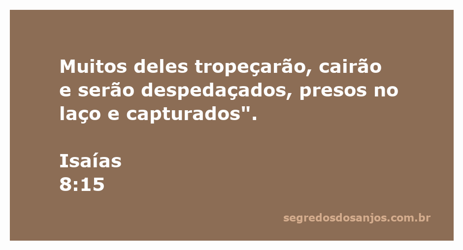 Ilustração de Isaías 8:15, representando pessoas tropeçando e caindo em um laço.