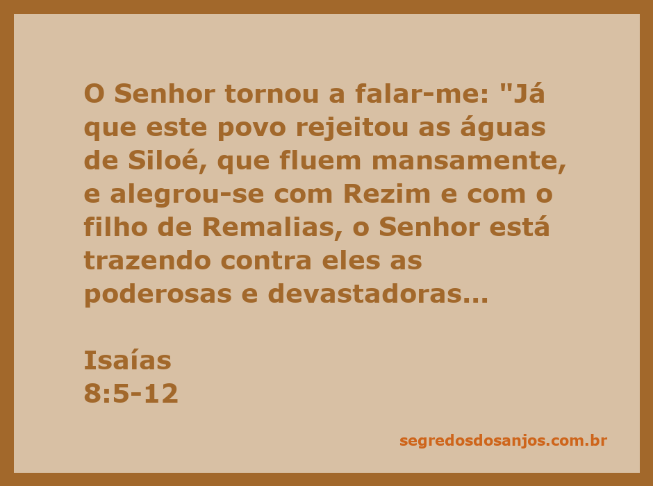 Ilustração da passagem de Isaías 8:5-12, mostrando as águas do Eufrates e a advertência de Deus ao povo sobre a rejeição das águas de Siloé.