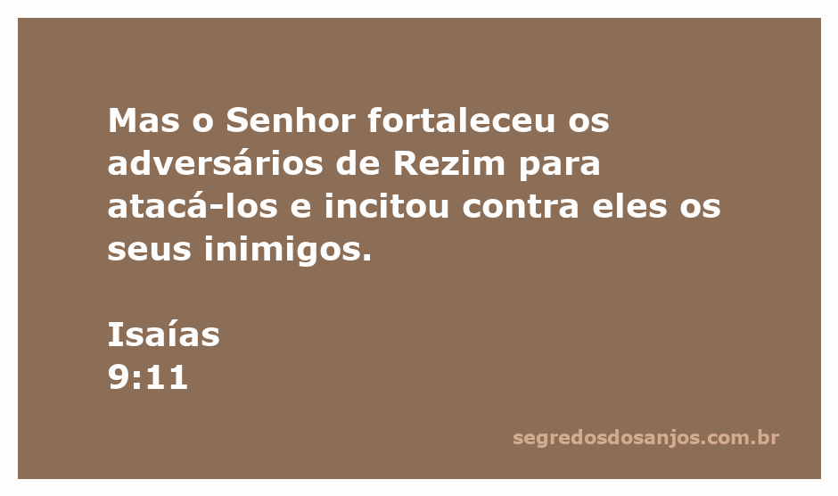 Imagem ilustrativa representando o versículo de Isaías 9:11, que fala sobre o Senhor fortalecendo adversários e incitando inimigos.