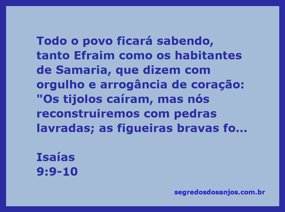 Reprodução artística da passagem de Isaías 9:9-10, mostrando a determinação do povo em reconstruir após a destruição.