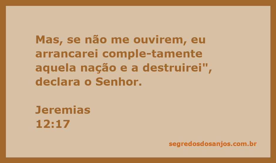 Imagem representativa da advertência de Deus a uma nação desobediente, baseada em Jeremias 12:17.