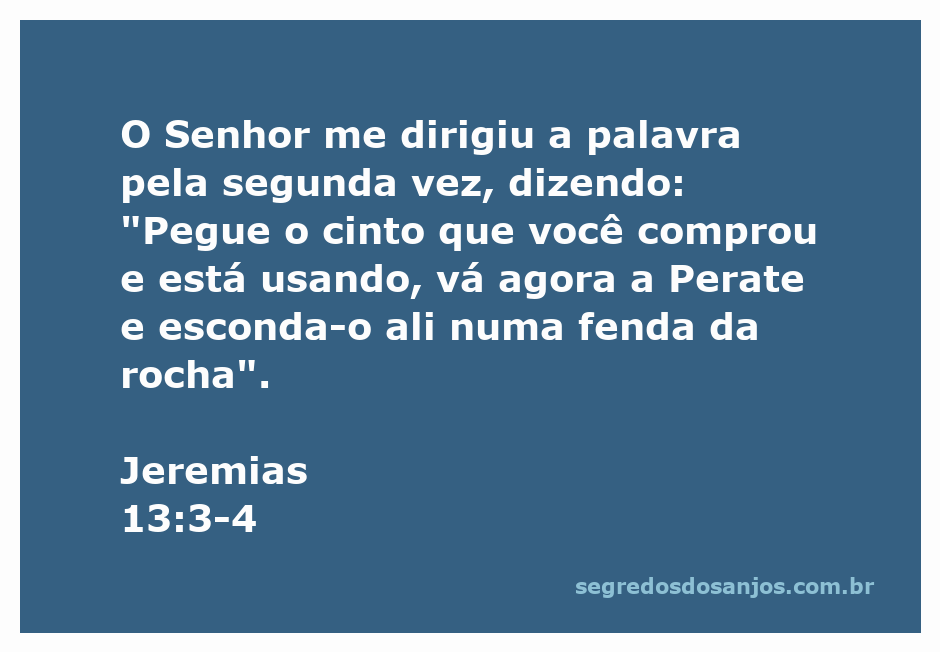 Imagem do profeta Jeremias escondendo um cinto em uma fenda da rocha em Perate.