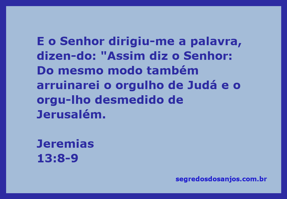 Imagem que representa a mensagem de Jeremias 13:8-9 sobre a ruína do orgulho de Judá e Jerusalém.