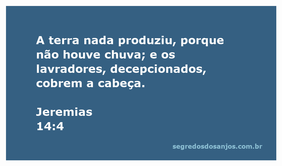 Imagem que representa a seca e a desolação da terra conforme descrito em Jeremias 14:4.