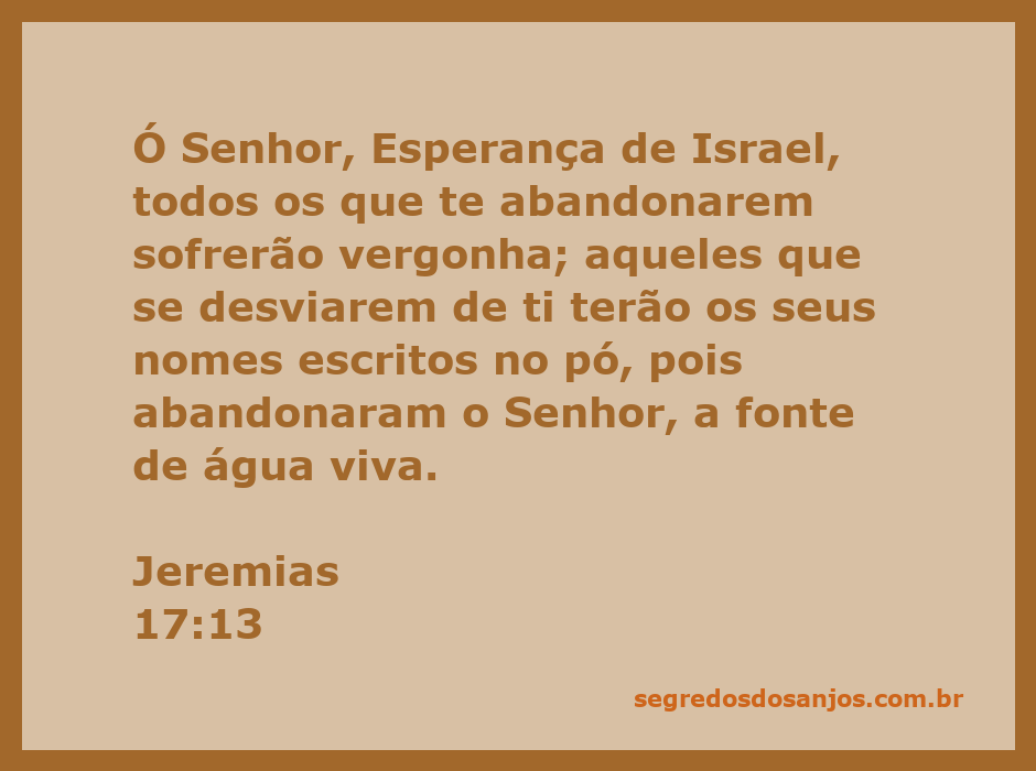 Imagem representativa do versículo Jeremias 17:13, que destaca a esperança em Deus e a importância de não abandoná-Lo.