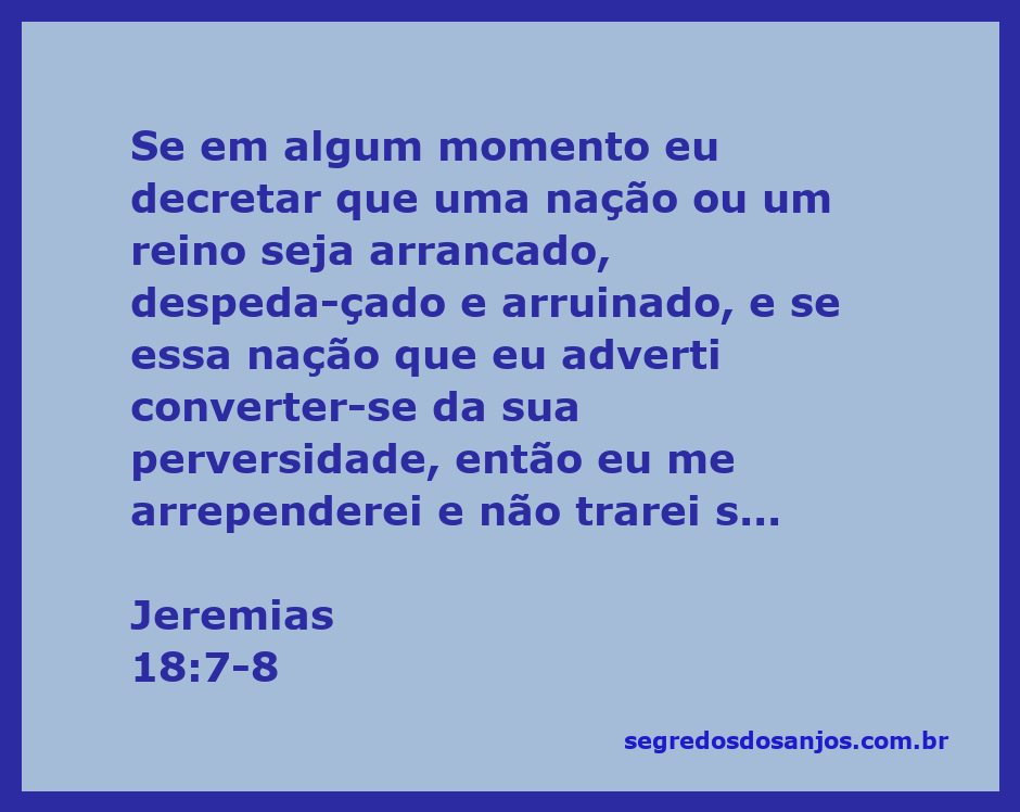 Imagem representativa da passagem de Jeremias 18:7-8, ilustrando a transformação e arrependimento de uma nação.