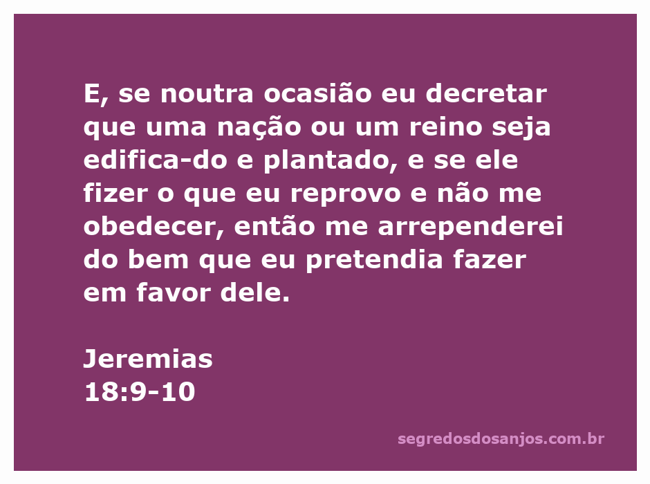 Imagem representando a passagem de Jeremias 18:9-10, destacando a mensagem sobre a obediência a Deus e as consequências das ações de uma nação.