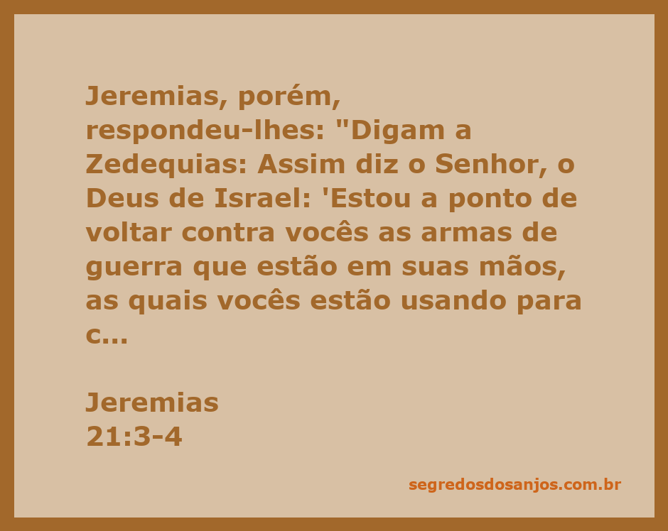 Ilustração do profeta Jeremias comunicando a mensagem de Deus ao rei Zedequias sobre a batalha contra os babilônios.