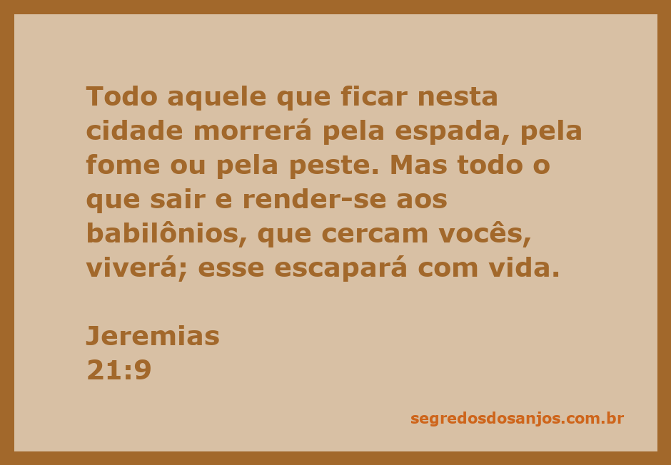 Ilustração de Jeremias 21:9, destacando a escolha entre a morte na cidade e a rendição aos babilônios