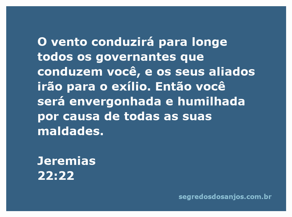 Imagem representativa de Jeremias 22:22, destacando a passagem sobre a perda de governantes e a vergonha causada por maldades.