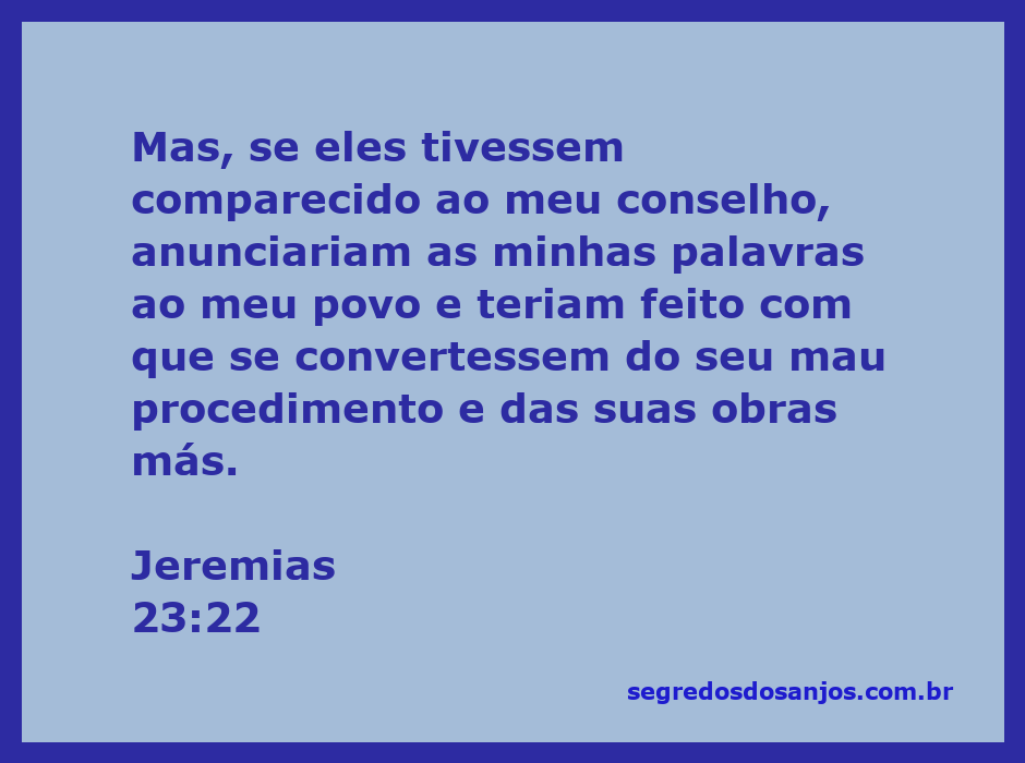 Imagem representativa do versículo Jeremias 23:22, refletindo a importância do conselho divino e a conversão ao bem.