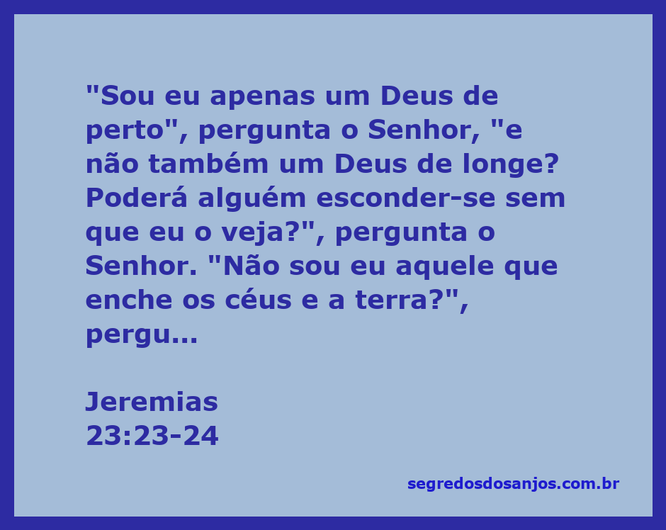 Ilustração do versículo Jeremias 23:23-24, destacando a presença de Deus em todos os lugares.