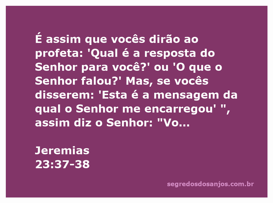 Ilustração do versículo Jeremias 23:37-38, enfatizando a comunicação entre profetas e a mensagem divina.