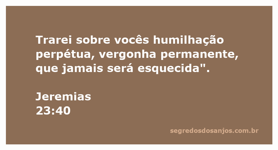 Versículo de Jeremias 23:40 com mensagem de humilhação e vergonha