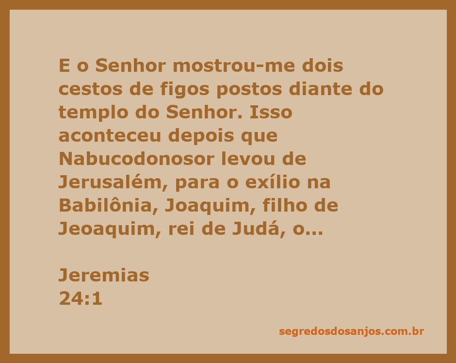 Dois cestos de figos simbolizando a visão de Jeremias sobre o exílio de Judá.