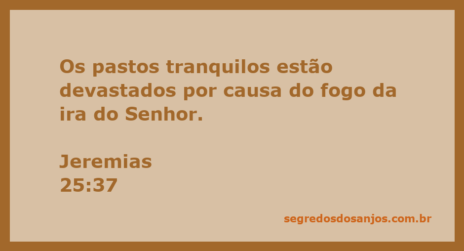 Imagem representando pastos devastados pelo fogo, simbolizando a ira do Senhor conforme Jeremias 25:37.