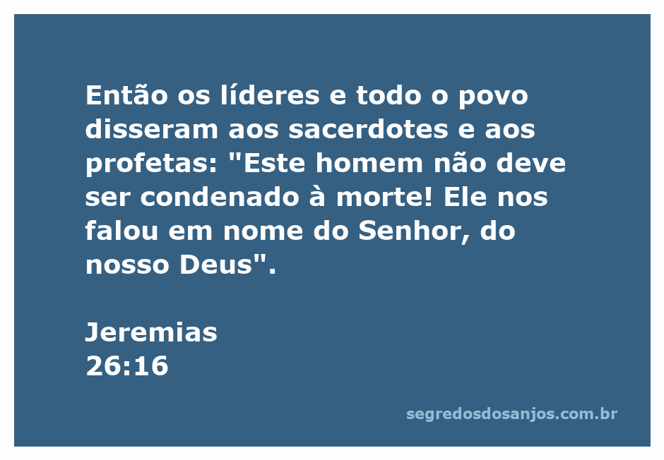 Representação gráfica de Jeremias 26:16, onde líderes e povo defendem Jeremias diante dos sacerdotes e profetas.