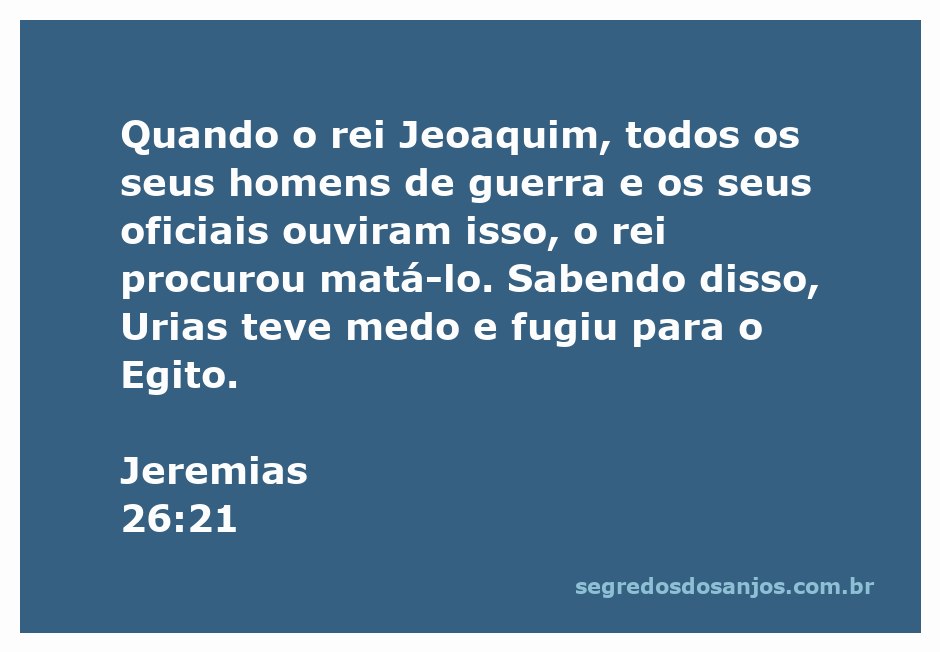 Ilustração da fuga de Urias para o Egito em resposta à ameaça do rei Jeoaquim.