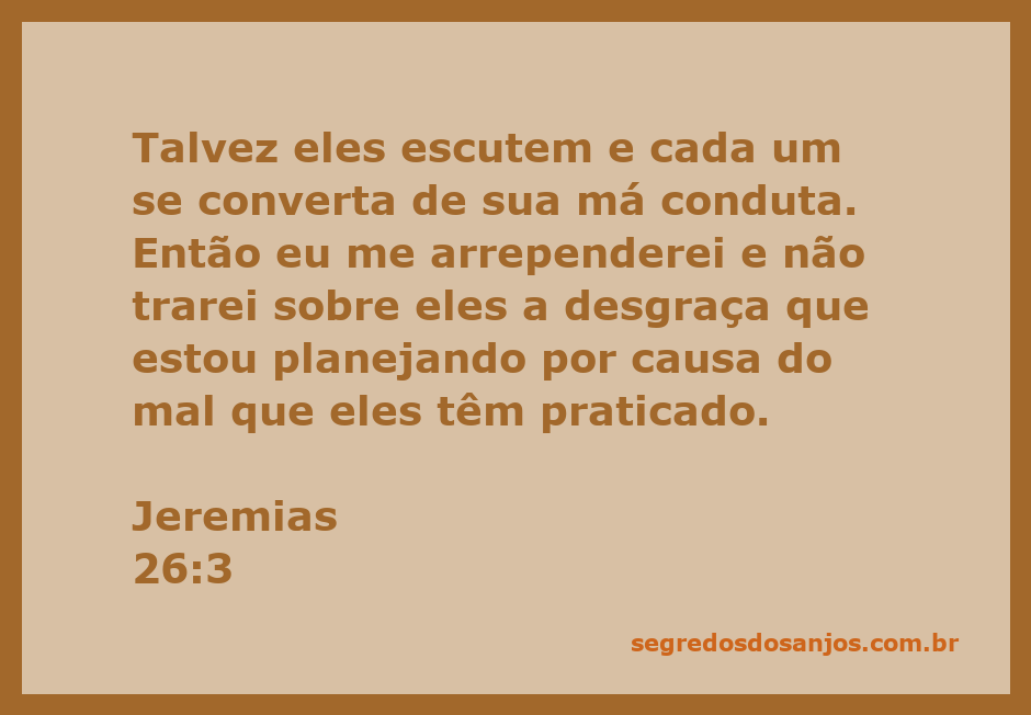 Ilustração do versículo Jeremias 26:3, destacando a importância da conversão e arrependimento.