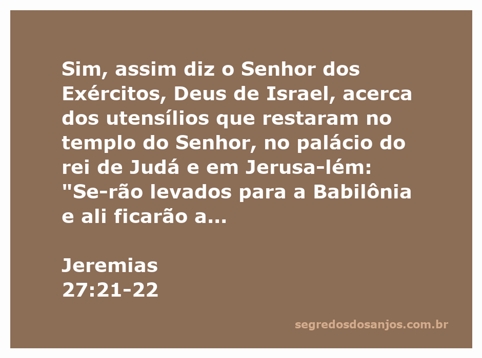 Imagem simbolizando a profecia de Jeremias sobre os utensílios do templo sendo levados para a Babilônia