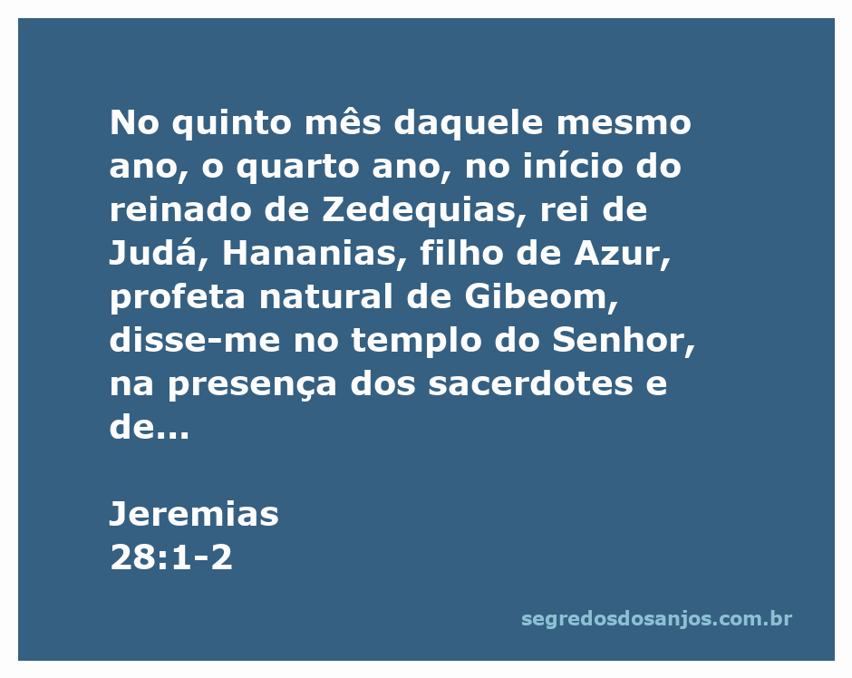 Profeta Hananias no templo do Senhor, proclamando a mensagem de Deus sobre o jugo do rei da Babilônia.