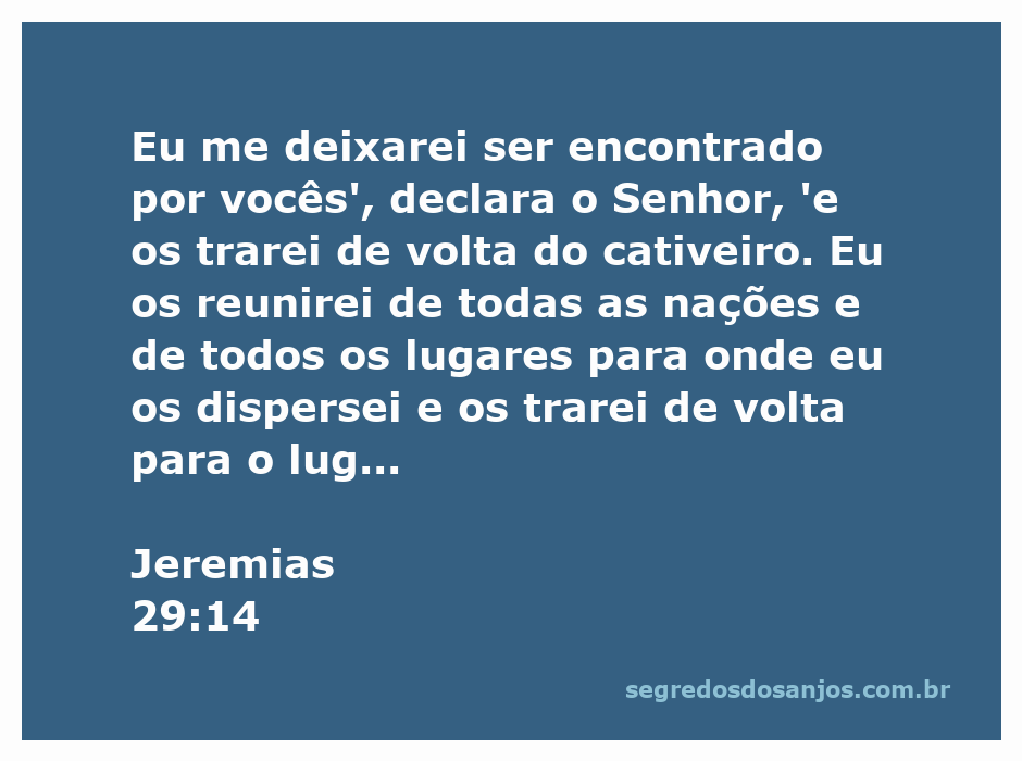 Ilustração da passagem de Jeremias 29:14, que fala sobre a promessa de Deus de reunir seu povo do cativeiro.